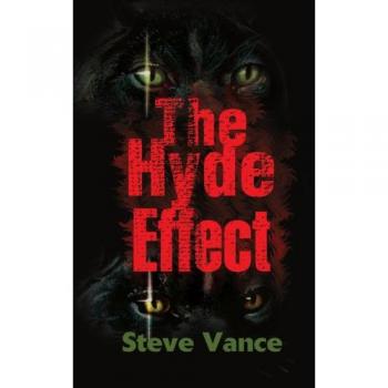 The Hyde Effect: A Psychological Thriller Novel in Paperback
