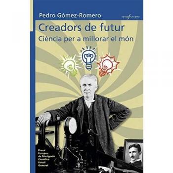 Creadors De Futur. Ciència Per A Millorar El Món: 39