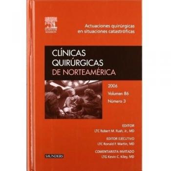 CLINICAS QUIRURGICAS EN SITUACIONES CATASTROFICAS