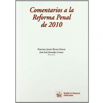 Comentarios a la Reforma Penal de 2010