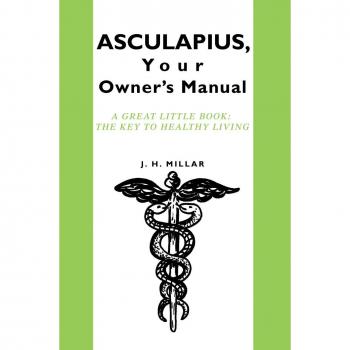 Manual del Propietario Asculapius: La Clave para una Vida Saludable - Edición en Rústica