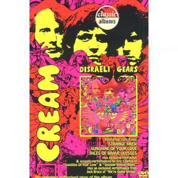 Cream - Disraeli Gears [DVD]