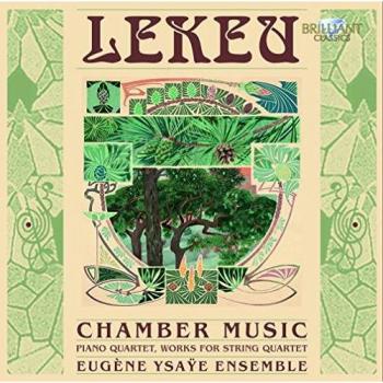 LEKEU: Complete Chamber Music
