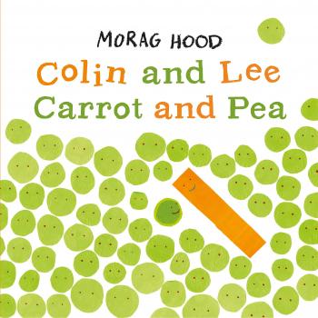 Libro Colin y Lee, Zanahoria y Guisante de Morag Hood