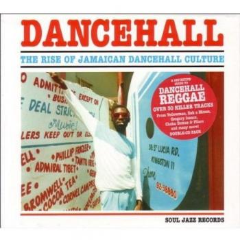 Dancehall The Rise Of Jamaican 2cd