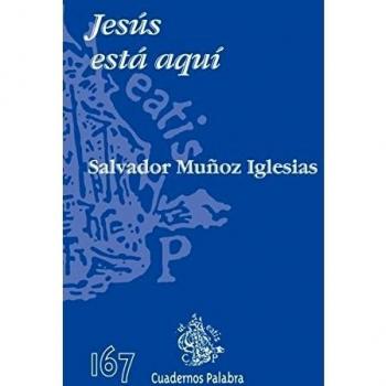 Jesús está aquí: En los Sagrarios de Tierra Santa: 167