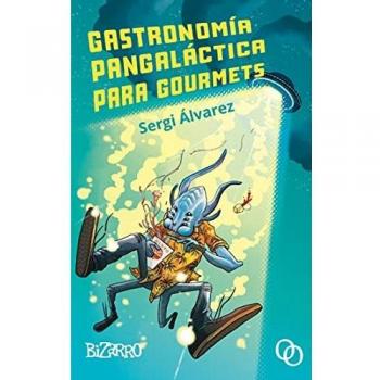 Gastronomía pangaláctica para gourmets: 14