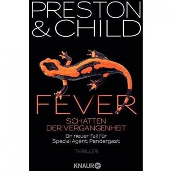 Fiebre - Sombra del Pasado: Caso 10 del Agente Especial Pendergast (Knaur Taschenbuch)