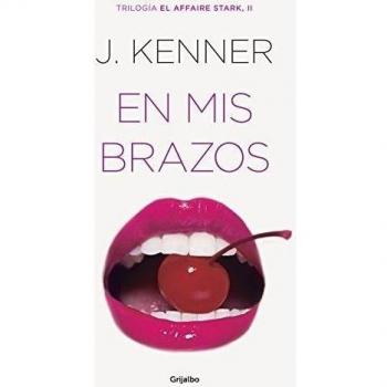 En mis brazos - J. Kenner