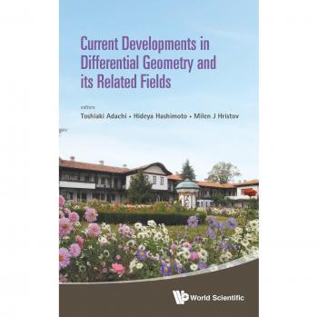Desarrollos Actuales en Geometría Diferencial y Campos Relacionados - Actas del 4º Coloquio Internacional sobre Geometría Diferencial y sus Campos Relacionados