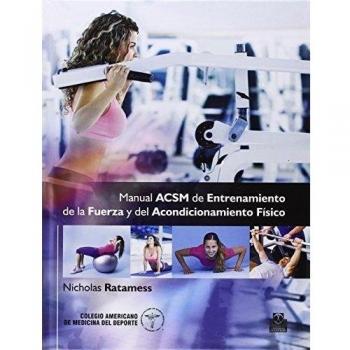 Manual ACSM de entrenamiento de la fuerza y del acondicionamiento físico