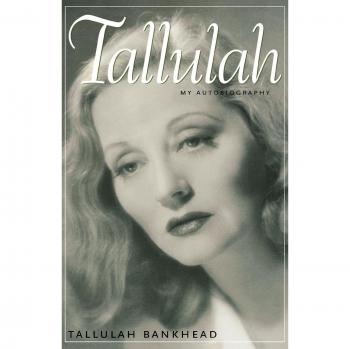 Tallulah Bankhead: My Autobiography (Southern Icons Series)
