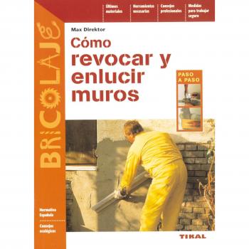 Como Revocar Y Enlucir Muros