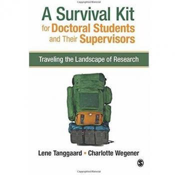 A Survival Kit for Doctoral Students and Their Supervisors: Traveling the Landscape of Research