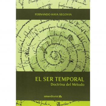 El ser temporal: Doctrina del Método: 94