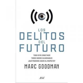 Los Delitos Del Futuro