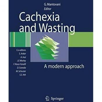 Modern Cachexia and Wasting Management Guide