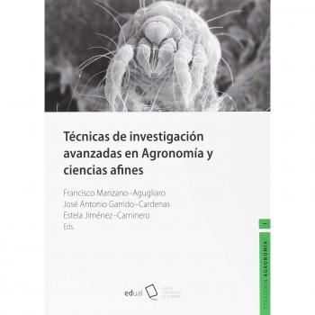 Técnicas de investigación avanzadas en Agronomía y ciencias afines