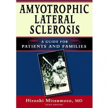Amyotrophic Lateral Sclerosis Comprehensive Guide for Patients and Families by Hiroshi Mitsumoto