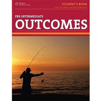 Outcomes. Pre-Intermediate Level. Student's Book: Real English for the Real World