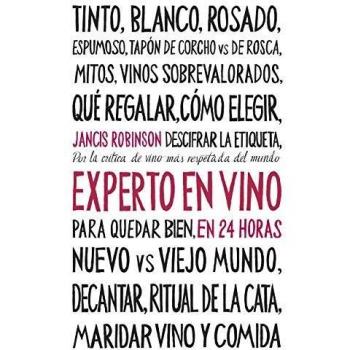 Experto en vino en 24 horas - Jancis Robinson