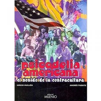 Psicodelia americana: El sonido de la contracultura: 32