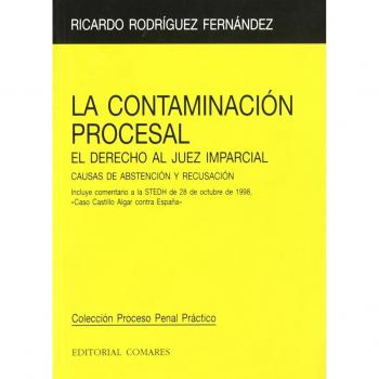 LA CONTAMINACION PROCESAL