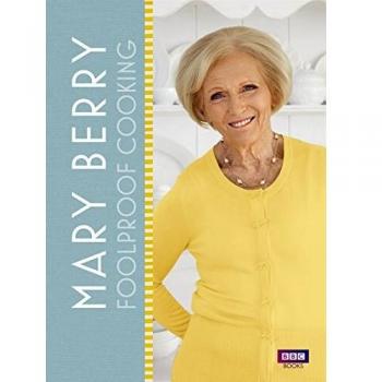 Mary Berry: Foolproof Cooking