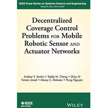 Decentralized Coverage Control Problems For Mobile Robotic Sensor and Actuator Networks