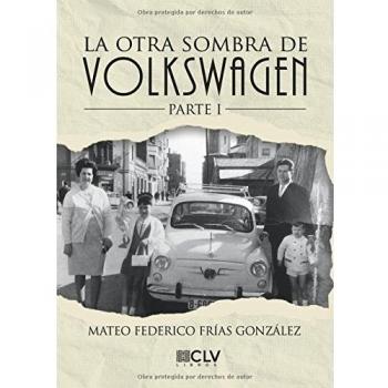 La otra sombra de Volkswagen