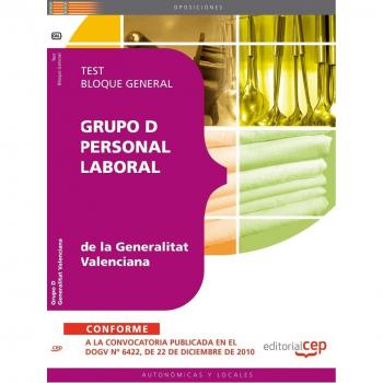 Grupo D Personal Laboral de la Generalitat Valenciana. Test Bloque General
