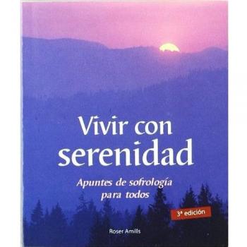 Vivir con serenidad