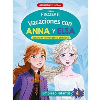 Vacaciones con Anna y Elsa. Empiezo infantil 4: Desarrolla tu inteligencia emocional