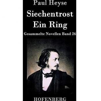 Comfort for the Sick / A Ring: Collected Novellas Volume 26