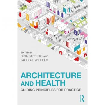 Architecture and Health: Guiding Principles for Practice