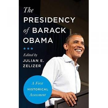 The Presidency of Barack Obama: A First Historical Assessment