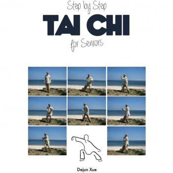 Tai Chi para Mayores, Paso a Paso: A Todo Color