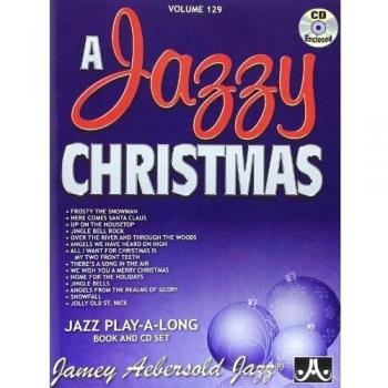 A Jazzy Christmas - Aebersold Play-Along Volume 129 with Audio