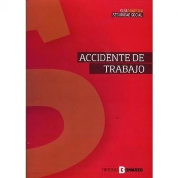 Guía sobre accidente de trabajo