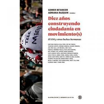 DIEZ AÑOS CONSTRUYENDO CIUDADANÍA EN MOVIMIENTO