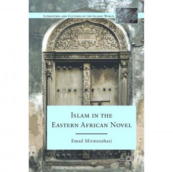 Islam in the Eastern African Novel