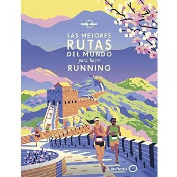 Las mejores rutas del mundo para hacer running