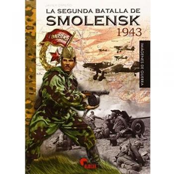 La segunda batalla de Smolensk 1943