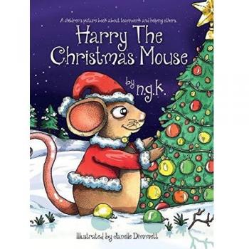 Harry el Ratón de Navidad: Edición Dura (Harry el Ratón Feliz)