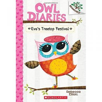 Eva's Treetop Festival: A Whimsical Owl Diaries Adventure