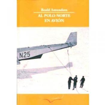 Al Polo Norte en avión.: 2