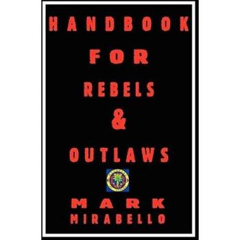 Rebel and Outlaw Guidebook