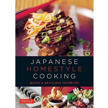 Japanese Homestyle Cooking: Quick and Delicious Favorites