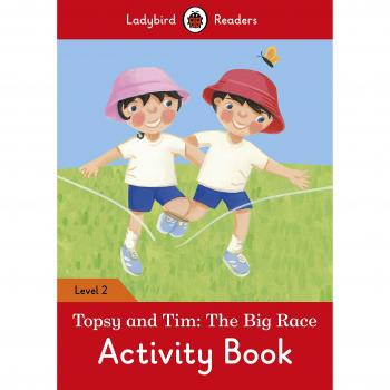 TOPSY AND TIM: THE BIG RACE ACTIVITY BOOK