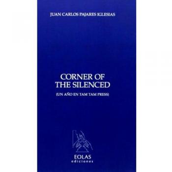 Corner Of The Silenced. Un Año En Tam Tam Press